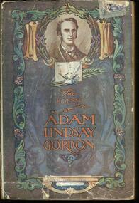 Book, The Poems of Adam Lindsay Gordon- NSW Bookstall Company- Sydney- 1921