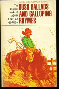 Book, Bush Ballads and Galloping Rhymes- Curey O'Neil- 1980