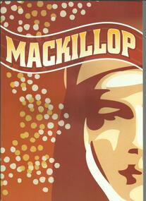Programme, Programme for MACKILLOP The Musical- By Xavier Brouwer- Melbourne Sydney- 2010