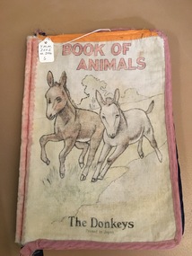 Child's cloth book, Book of Animals - The Donkeys, 1933
