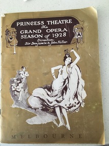 Theatre Opera Program, Princess Theatre The Grand Opera Season of 1928
