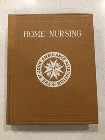 Book, Home Nursing - 4th edition, June 1932