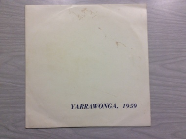 Vinyl Record, The Civic reception to Miss Beverly McFarlane, Yarrawonga 1959.  The Grand Final Yarrawonga v The Rovers Albury 1959, 1959