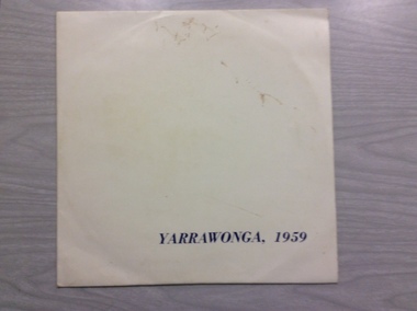 Vinyl Record, The Civic reception to Miss Beverly McFarlane, Yarrawonga 1959.  The Grand Final Yarrawonga v The Rovers Albury 1959, 1959