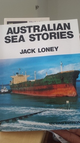Australian Sea Stories Book by Jack Loney, Australian Sea Stories, Published 1985, reprinted 1989
