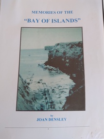 Book, Memories of the Bay of Islands + Crofts Bay Huts