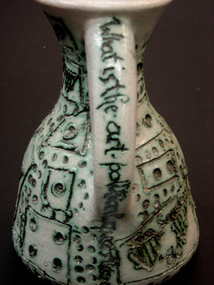 Ceramics (jug): Tom SANDERS (b.1925 - d. 2007 AUS), Jug: What is the art political question