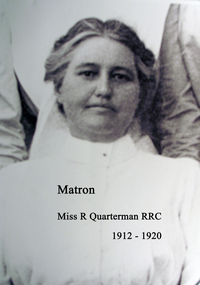 Matron, Miss R Quarterman, 1912-1920, Ballarat Base Hospital