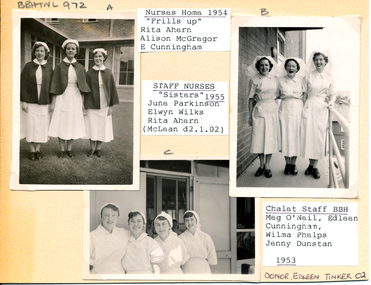 1954 Nurses Home: Group Photos - Rita Ahern, Alison McGregor & Edleen Cunningham.  Another - June Parkinson, Elwyn Wilkes, Meg O'Neil & Jenny Dunstan