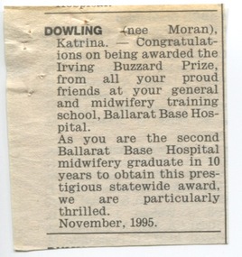 State Midwifery Award, Irving Buzzard Prize to Katrina Dowling (nee Moran), November 1995
