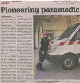 Ballarat Courier - Melissa Buckingham, BBH trainee 1983-1986. First country female paramedic, Oct 1987, received 30 year service medal - 2 articles