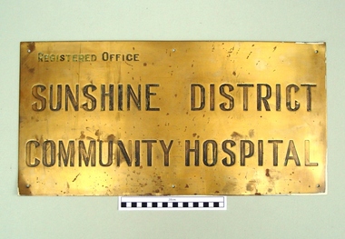 Plaque - Sunshine District Community Hospital Brass Plate