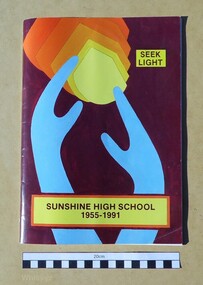 Book, Barry Rayner, Seek Light - SUNSHINE HIGH SCHOOL 1955-1991, 1991
