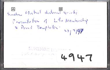 Audio - Sunshine and District Historical Society Presentation Of Life Membership To David Templeton Audio Tape, 22/7/1997