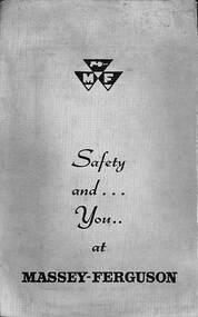 Booklet - Joseph 'Joe' Wlodarczyk Collection - Massey Ferguson Safety Handbook