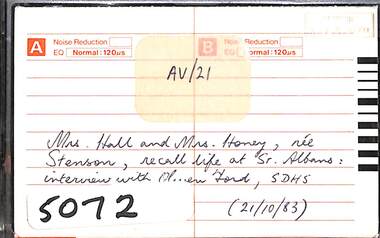 Audio - Life in St Albans By Mrs Hall and Mrs Honey Audio Tape, 21/10/1983