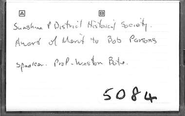 Audio - Sunshine And District Historical Society Award of Merit to Bob Parsons Audio Tape, 10/3/1996