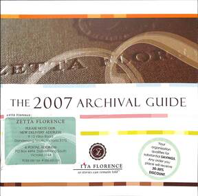 Booklet - Zetta Florence The 2007 Archival Guide, Zetta Florence, 2007