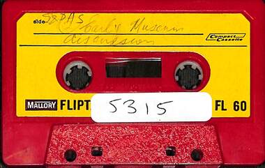 Audio - Sunshine And District Historical Society Audio Tape, Early museums discussion