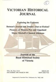 Journal - Victorian Historical Journal Volume 62 Numbers 3 and 4 December 1991 - March 1992, Royal Historical Society of Victoria et al, March 1992