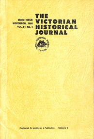 Journal - Victorian Historical Journal Volume 51 Number 4 November 1980, Royal Historical Society of Victoria, November 1980