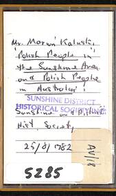 Archive - Polish People In The Sunshine Area And Polish People In Australia Audio Tape, Sunshine and District Historical Society Inc, 23rd August 1981