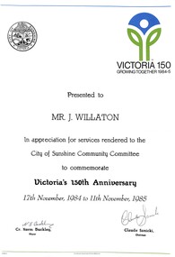 Certificate - John Willaton Certificate of Appreciation as part of Victorias 150th birthday celebration, 1984 & 1988