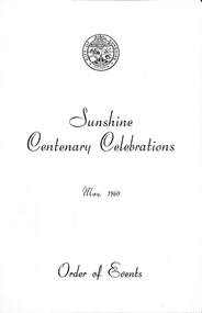 Ephemera - Sunshine Centenary Celebrations May 1960, 1960