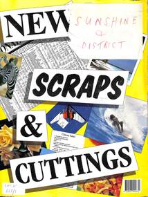 Album - Sunshine Advocate and Brimbank Messenger Newspaper Cuttings 1998 - 2010 Scrapbook, 1998-2001