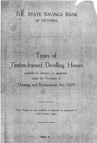 Manual - Types of Timber Framed Dwelling Houses (Photocopied manual), State Savings Bank of Victoria, 1920s