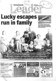 Article - Brimbank Leader 22nd April 2008 - Lucky Escapes Run In Family, Various, 22/04/2008 12:00:00 AM