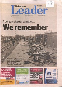 Newspaper - A century after rail carnage We Remember Brimbank Leader 15/4/2008, Various, A century after rail carnage We Remember