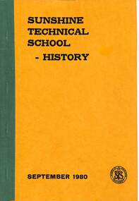 Memorabilia - SUNSHINE TECHNICAL SCHOOL - HISTORY, Sunshine Technical school, 29465