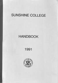 Administrative record - Sunshine College Handbook 1991
