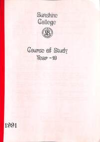 Administrative record - Sunshine College Course of Study Year 10 1991