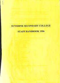 Administrative record - Sunshine Secondary College Staff Handbook 1996