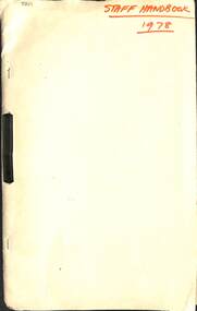Administrative record - Sunshine Technical School Staff Handbook 1978, 1978