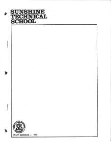 Administrative record - Sunshine Technical School - Staff Handbook 1980, 1980