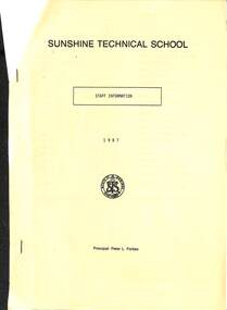 Administrative record - SUNSHINE TECHNICAL SCHOOL / Staff Information 1987