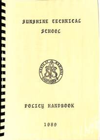Administrative record - SUNSHINE TECHNICAL SCHOOL - POLICY HANDBOOK 1989
