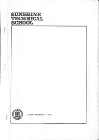 Administrative record - Sunshine Technical School / Staff Handbook-1982