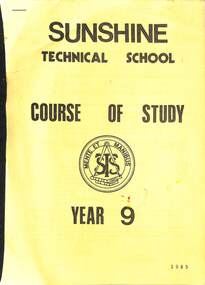 Administrative record - Sunshine Technical School - Course of study for year 1985, 1985