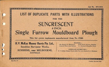 Manual - Sunshine Harvester McKay Massey Harris - List of duplicate parts with illustrations for the Suncrescent 8inch single furrow mouldboard plough, McKay Massey Harris, H.V