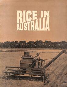 Unknown, McKay Massey Harris, H.V, Rice in Australia [1962?]