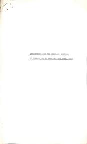 Administrative record - City of Sunshine - Commissioner Mr Alexander "Alex" George Gillon Collection 1976 - 1982 - Attachments for the Ordinary Meeting of Council to be Held on 13th June 1978, City of Sunshine, 13th June 1978