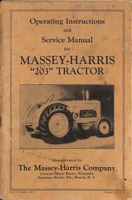 Manual - Massey Harris Operating Instructions And Service Manual For Massey Harris 203 Tractors, The Massey Harris Company, Wisconsin