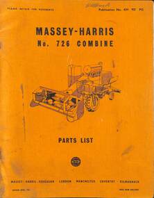 Manual - Massey Harris No 726 Combine Parts List, Massey Harris Ferguson, April 1951