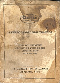 Manual - Cletrac Model BDH Tractor War Department Contract, The Cleveland Tractor Company