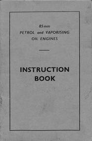 Manual - The Standard Motor Company 85mm Petrol And Vaporising Oil Engines Instruction Book, THE STANDARD MORTOR COMPANY