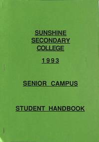 Administrative record - SUNSHINE SECONDARY COLLEGE 1993 SENOR CAMPUS STUDENT HANDBOOK